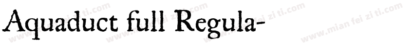 Aquaduct full Regula字体转换